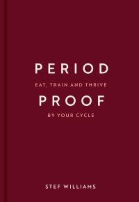 Book Cover for Period Proof by Stef Williams