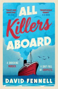 Book Cover for All Killers Aboard by David Fennell