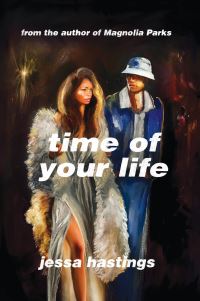 Book Cover for Time of Your Life by Jessa Hastings