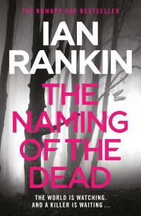 Book Cover for The Naming of the Dead by Ian Rankin