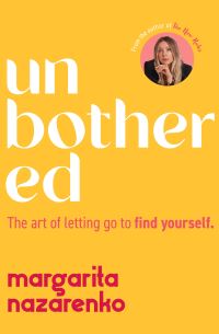 Book Cover for Unbothered by Margarita Nazarenko