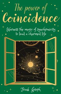 Book Cover for The Power of Coincidence by Frank Joseph