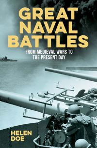 Book Cover for Great Naval Battles by Helen Doe