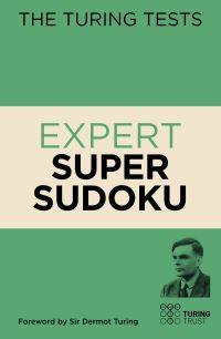 Book Cover for The Turing Tests Expert Super Sudoku by Eric Saunders