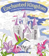 Book Cover for Enchanted Kingdom: A Colour-by-Numbers Adventure by Georgie Fearns
