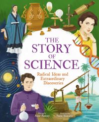 Book Cover for The Story of Science by Anne Rooney