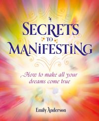 Book Cover for Secrets to Manifesting by Emily Anderson