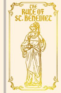 Book Cover for The Rule of St. Benedict by Benedict