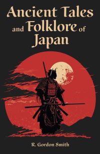 Book Cover for Ancient Tales and Folklore of Japan by Richard Gordon Smith