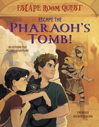Book Cover for Escape the Pharaoh's Tomb! by Em Bruce