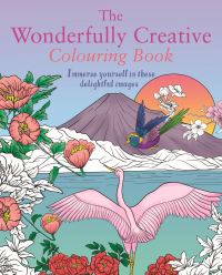 Book Cover for The Wonderfully Creative Colouring Book by Tansy Willow