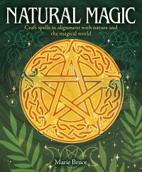 Book Cover for Natural Magic by Marie Bruce