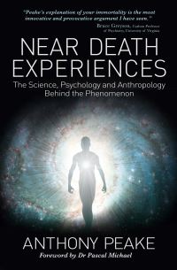 Book Cover for Near Death Experiences by Anthony Peake