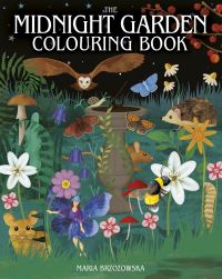 Book Cover for The Midnight Garden Colouring Book by Maria Brzozowska