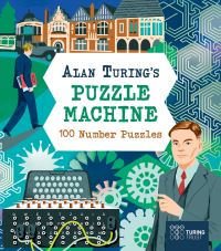 Book Cover for Alan Turing's Puzzle Machine by Emily Stead, Lucy Doncaster