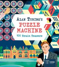 Book Cover for Alan Turing's Puzzle Machine by Emily Stead, Lucy Doncaster
