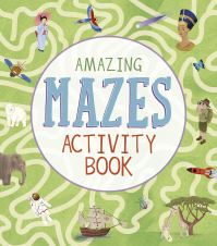 Book Cover for Amazing Mazes Activity Book by Laura Baker, Matt Yeo
