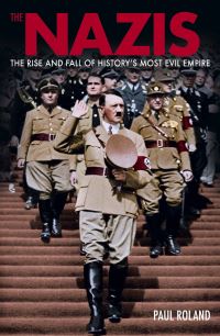 Book Cover for The Nazis by Paul Roland