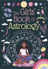 Book Cover for The Girls' Book of Astrology by Rachel Elliot