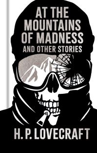 Book Cover for At the Mountains of Madness and Other Stories by H P Lovecraft, H P Lovecraft