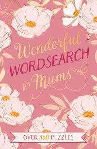 Book Cover for Wonderful Wordsearch for Mums by Eric Saunders