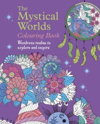 Book Cover for The Mystical Worlds Colouring Book by Tansy Willow