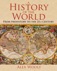 Book Cover for A History of the World by Alex Woolf