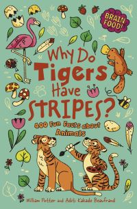 Book Cover for Why Do Tigers Have Stripes? by William Potter
