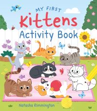 Book Cover for My First Kittens Activity Book by Lisa Regan