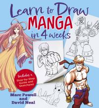 Book Cover for Learn to Draw Manga in 4 Weeks by Marc Powell, David Neal