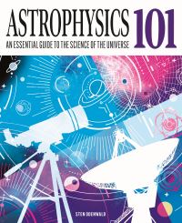 Book Cover for Astrophysics 101 by Sten F Odenwald