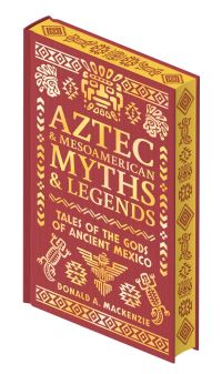 Book Cover for Aztec & Other Mesoamerican Myths & Legends by Donald A Mackenzie