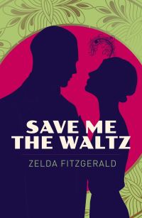 Book Cover for Save Me the Waltz by Zelda Fitzgerald