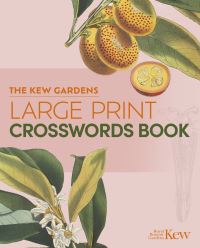 Book Cover for The Kew Gardens Large Print Crosswords Book by Eric Saunders