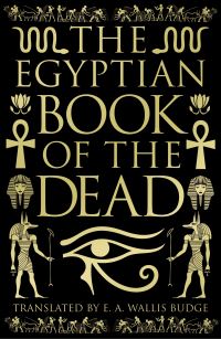 Book Cover for The Egyptian Book of the Dead by E A Wallis Budge