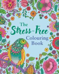 Book Cover for The Stress-Free Colouring Book by Tansy Willow