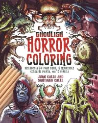 Book Cover for Ghoulish Horror Coloring Kit by Artist Juan Calle, Santiago Calle