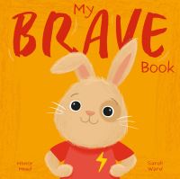 Book Cover for My Brave Book by Honor Head