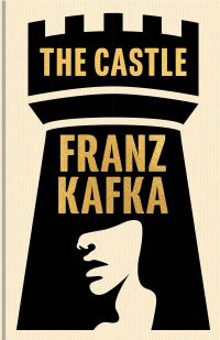 Book Cover for The Castle by Franz Kafka