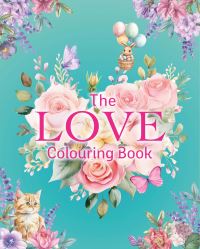Book Cover for The Love Colouring Book by Tansy Willow