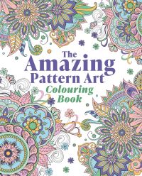 Book Cover for The Amazing Pattern Art Colouring Book by Tansy Willow