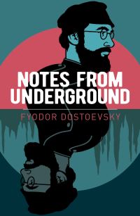 Book Cover for Notes from Underground by Fyodor Dostoyevsky