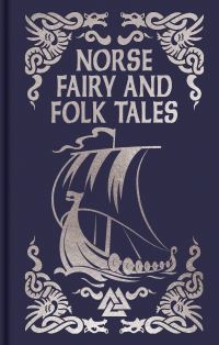 Book Cover for Norse Fairy & Folk Tales by George Webbe Dasent, Charles John Tibbits, Katharine Pyle