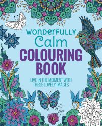 Book Cover for Wonderfully Calm Colouring Book by Tansy Willow