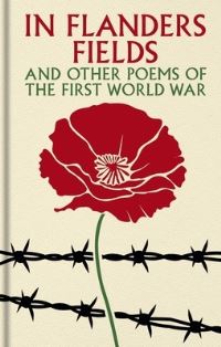 Book Cover for In Flanders Fields and Other Poems of the First World War by Brian Busby
