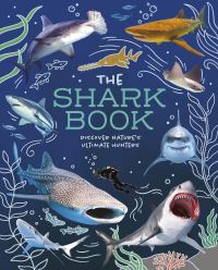 Book Cover for The Shark Book by Claudia Martin
