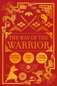 Book Cover for The Way of the Warrior by Inazo Nitobe, Sunzi, Musashi Miyamoto