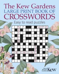 Book Cover for The Kew Gardens Large Print Book of Crosswords by Eric Saunders