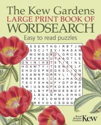 Book Cover for The Kew Gardens Large Print Book of Wordsearch by Eric Saunders