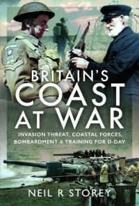 Book Cover for Britain's Coast at War by Neil R Storey